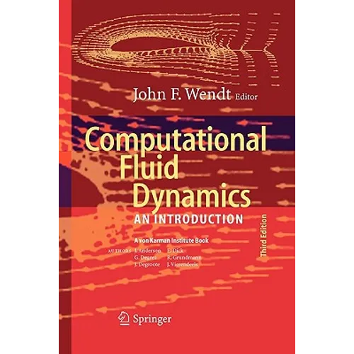Computational Fluid Dynamics: An Introduction - Paperback