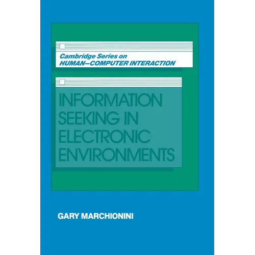 Information Seeking in Electronic Environments
