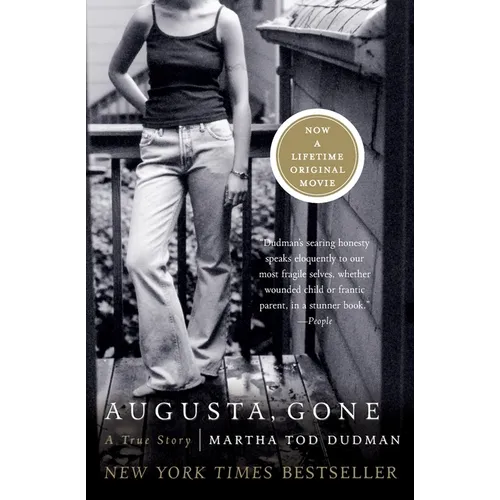 Augusta, Gone: A True Story