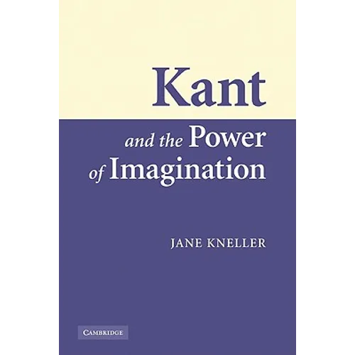 Kant and the Power of Imagination
