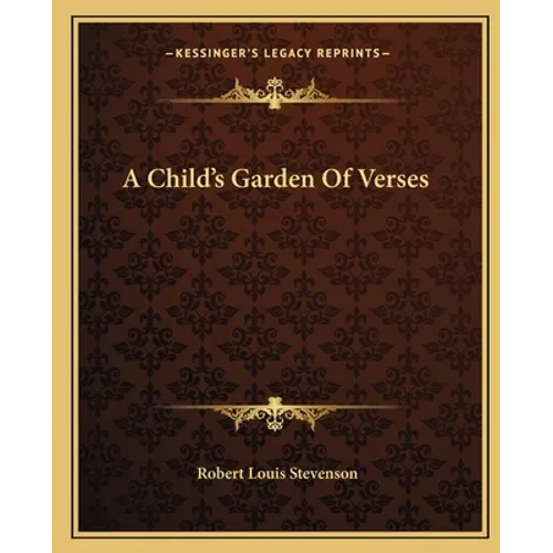 A Child's Garden Of Verses - Paperback