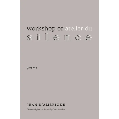 Workshop of Silence: Poems - Hardcover