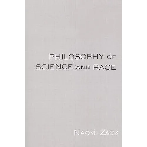 Philosophy of Science and Race