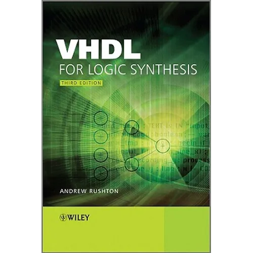 VHDL for Logic Synthesis