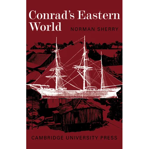 Conrad's Eastern World