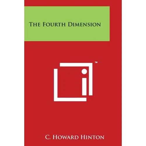 The Fourth Dimension