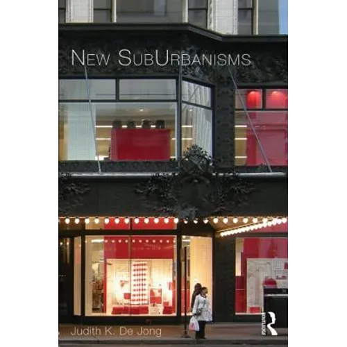 New Suburbanisms