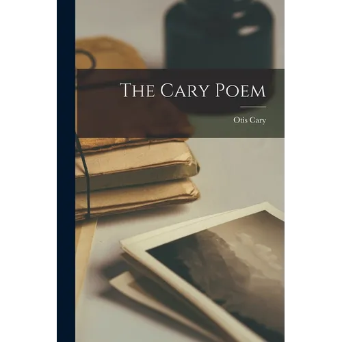 The Cary Poem