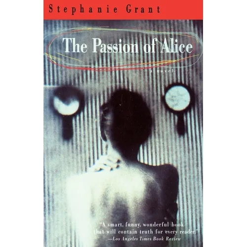 The Passion of Alice