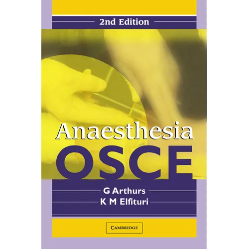 Anaesthesia OSCE: Second Edition