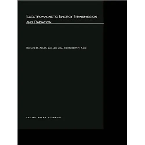 Electromagnetic Energy Transmission and Radiation