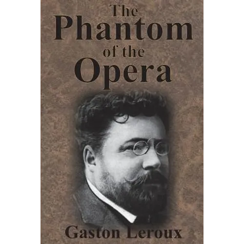 The Phantom of the Opera
