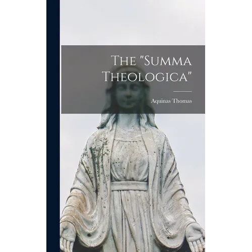 The "Summa Theologica"