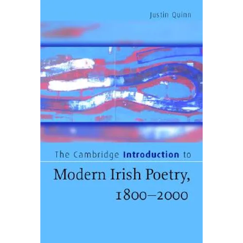The Cambridge Introduction to Modern Irish Poetry, 1800-2000