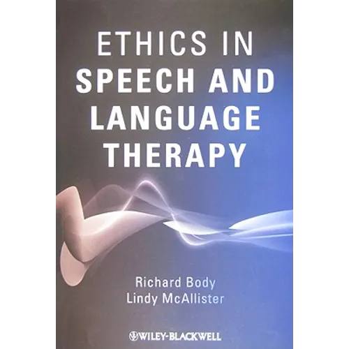 Ethics in Speech and Language Therapy
