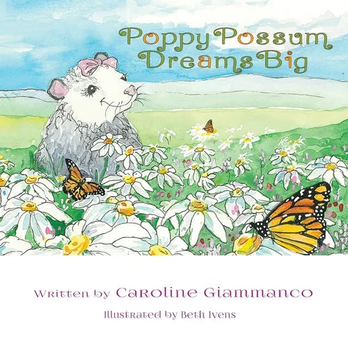 Poppy Possum Dreams Big