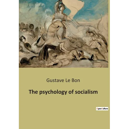 The psychology of socialism