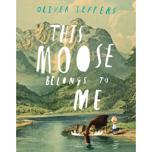 This Moose Belongs to Me