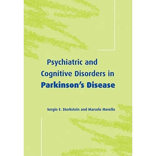 Psychiatric and Cognitive Disorders in Parkinson's Disease