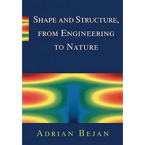 Shape and Structure, from Engineering to Nature