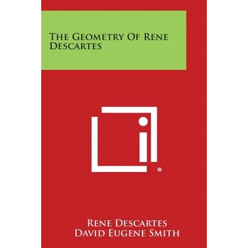 The Geometry of Rene Descartes - Paperback