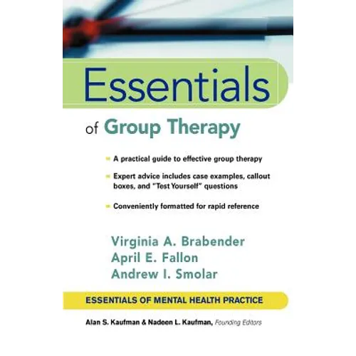 Essentials of Group Therapy