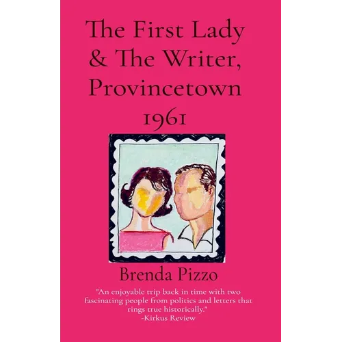 The First Lady & The Writer, Provincetown 1961