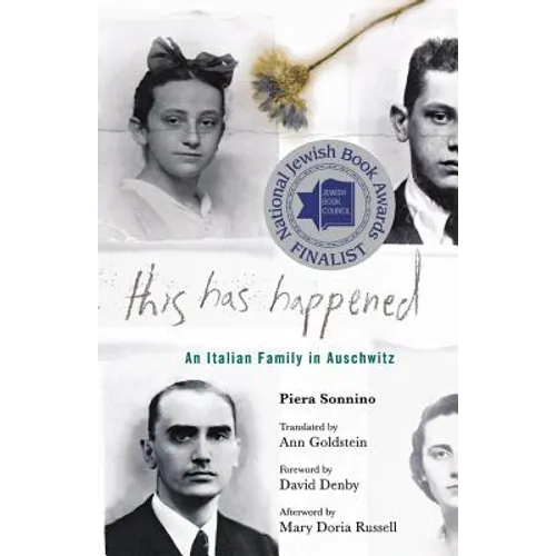 This Has Happened: An Italian Family in Auschwitz