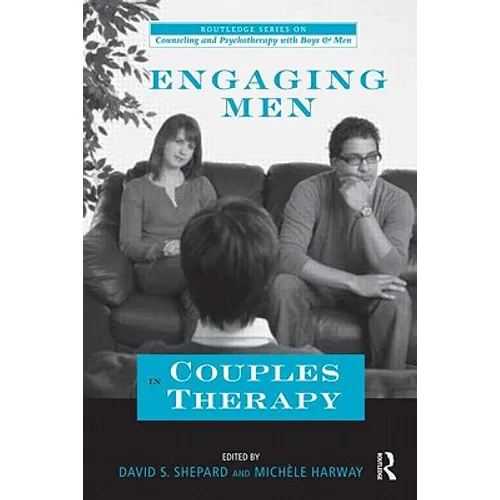 Engaging Men in Couples Therapy