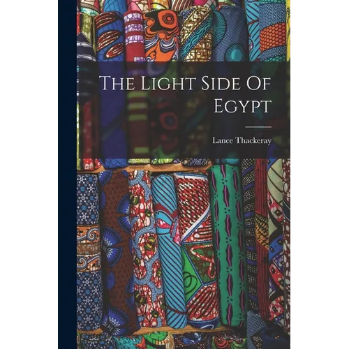 The Light Side Of Egypt - Paperback