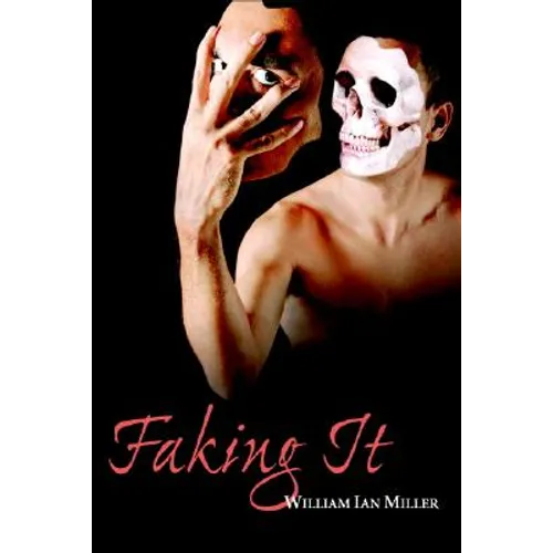 Faking It
