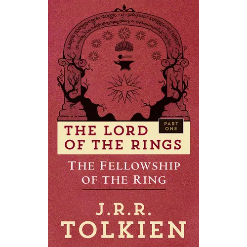 The Fellowship of the Ring: The Lord of the Rings: Part One