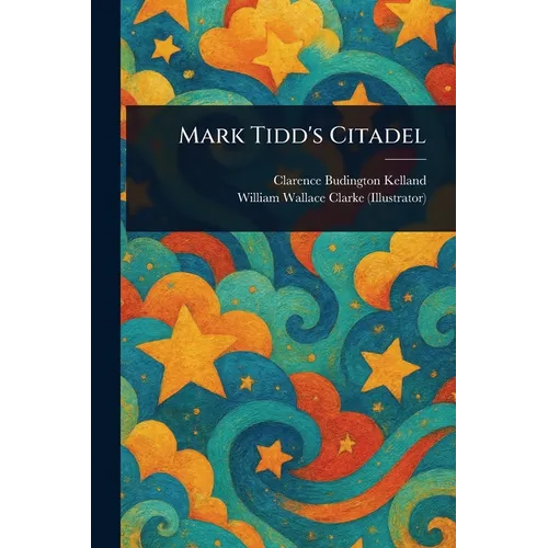 Mark Tidd's Citadel