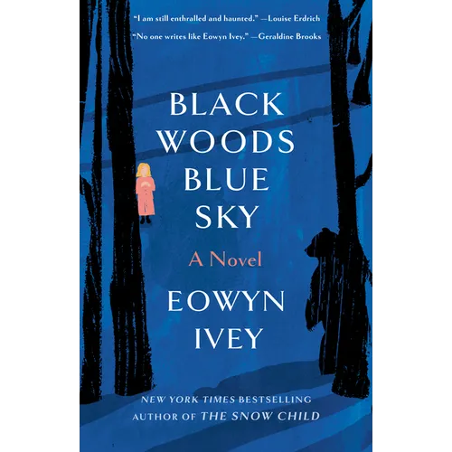 Black Woods, Blue Sky