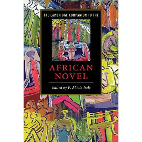 The Cambridge Companion to the African Novel
