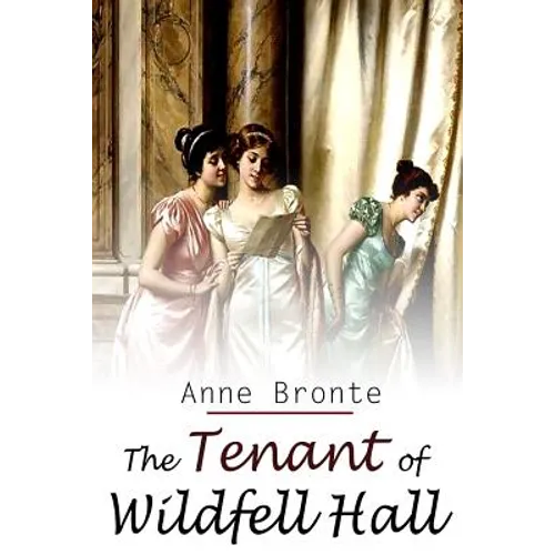 The Tenant Of Wildfell Hall - Paperback