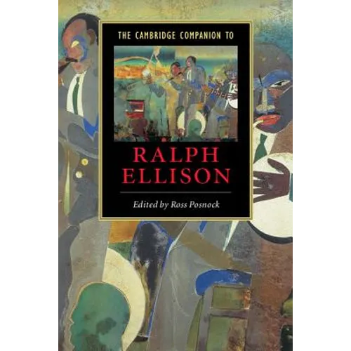 The Cambridge Companion to Ralph Ellison