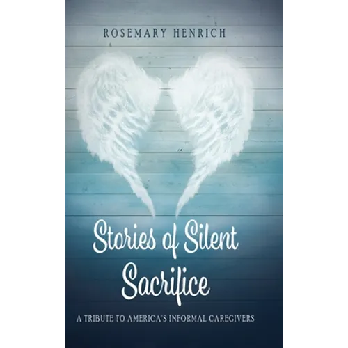 Stories of Silent Sacrifice: A Tribute to Informal Caregivers
