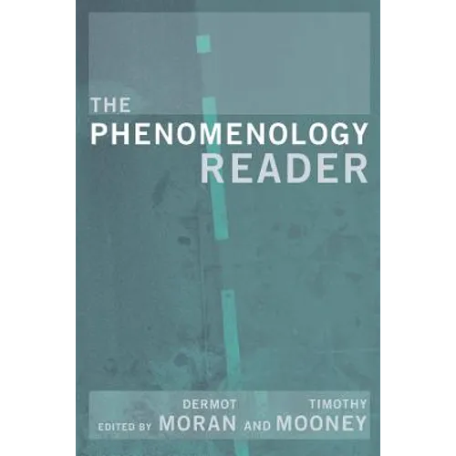 The Phenomenology Reader
