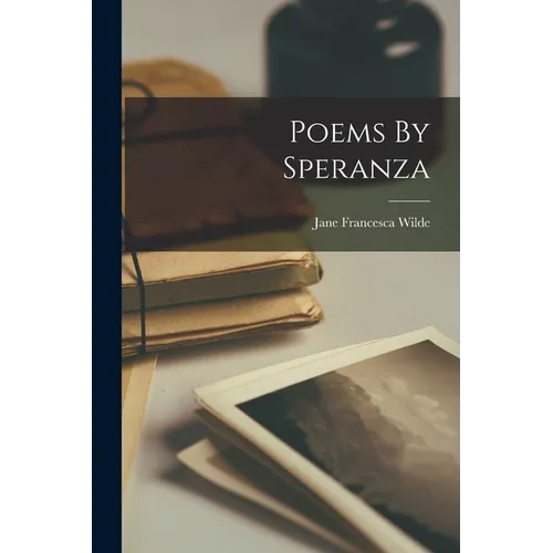 Poems By Speranza