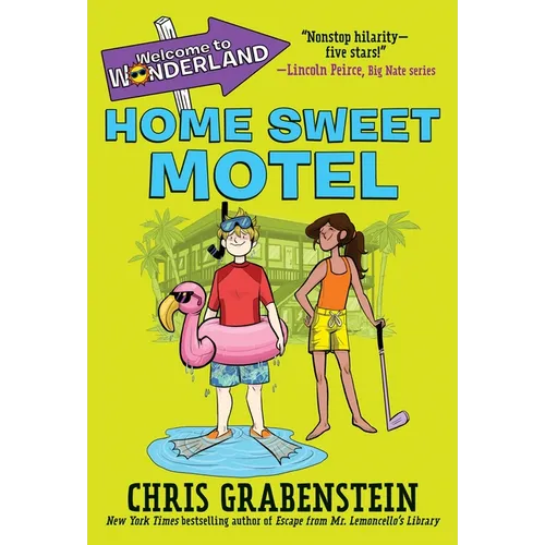 Welcome to Wonderland #1: Home Sweet Motel