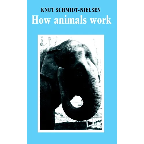 How Animals Work