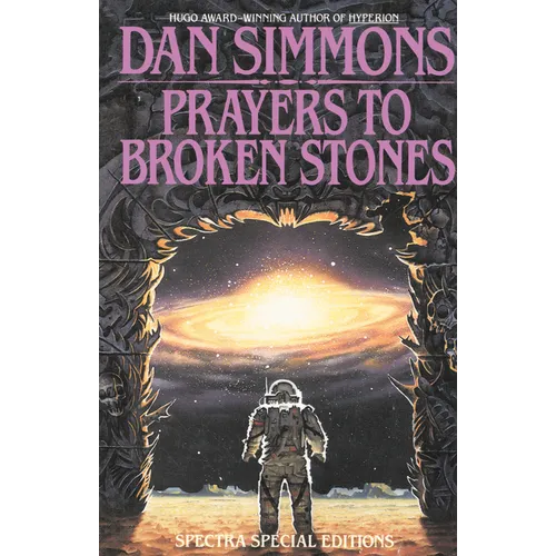 Prayers to Broken Stones: Stories