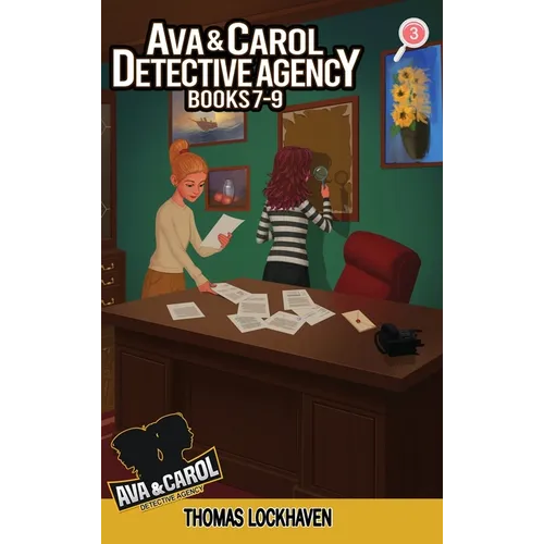 Ava & Carol Detective Agency (Books 7-9): A Middle Grade Mystery Series (Book Bundle 3) - Hardcover