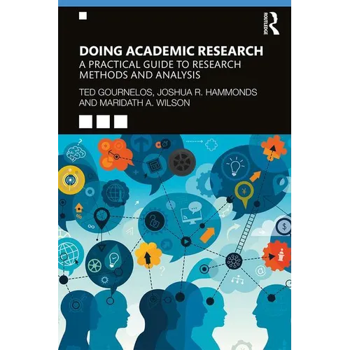 Doing Academic Research: A Practical Guide to Research Methods and Analysis