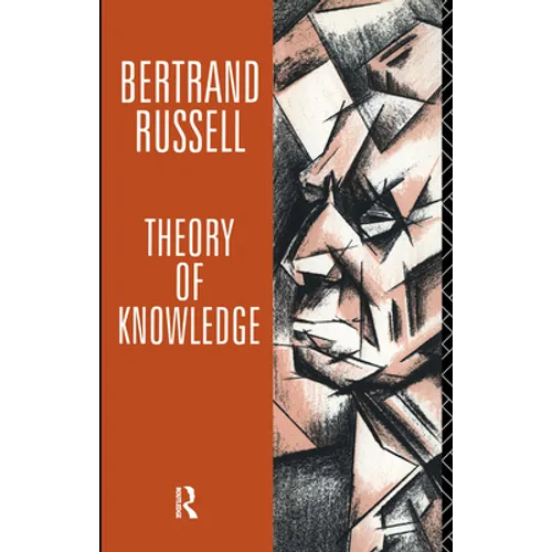 Theory of Knowledge: The 1913 Manuscript