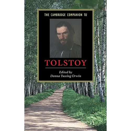 The Cambridge Companion to Tolstoy
