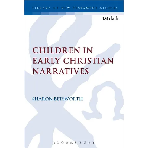 Children in Early Christian Narratives