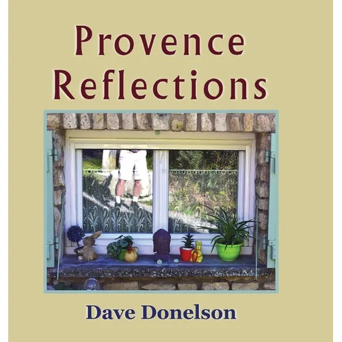 Provence Reflections