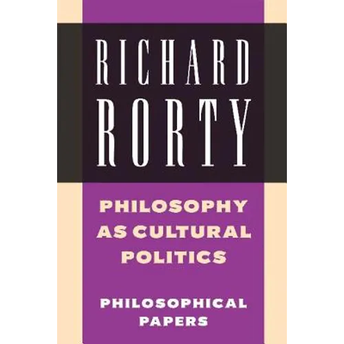 Philosophy as Cultural Politics